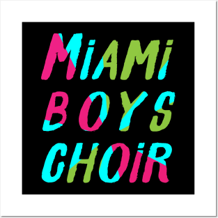 Miami Boys Choir Posters and Art